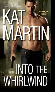 Into the Whirlwind Cover Kat Martin romantic suspense