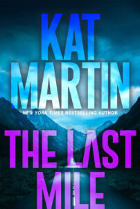 Cover - Kat Martin - The Last Mile